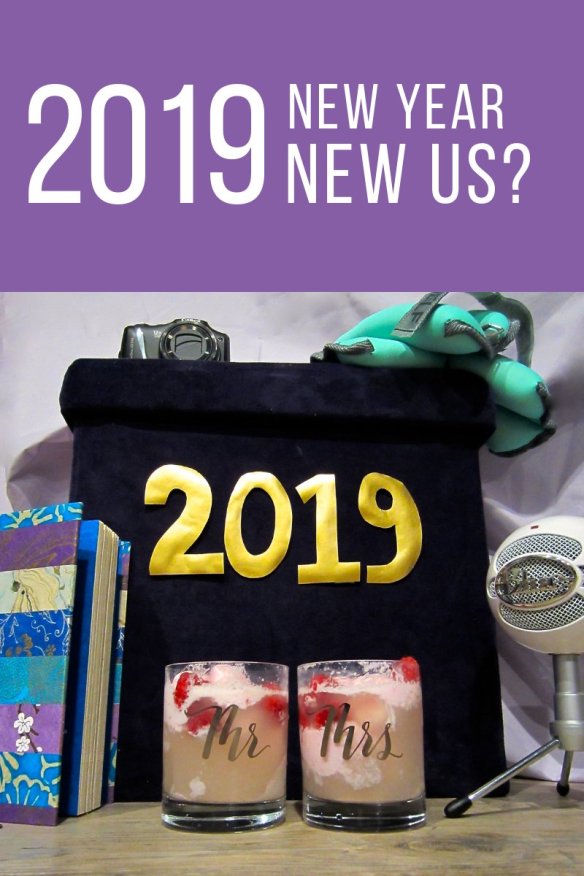 2019 New Year, New Us
