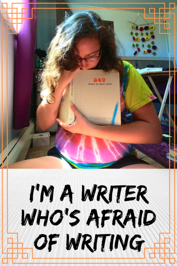  A Writer Who's Afraid of Writing